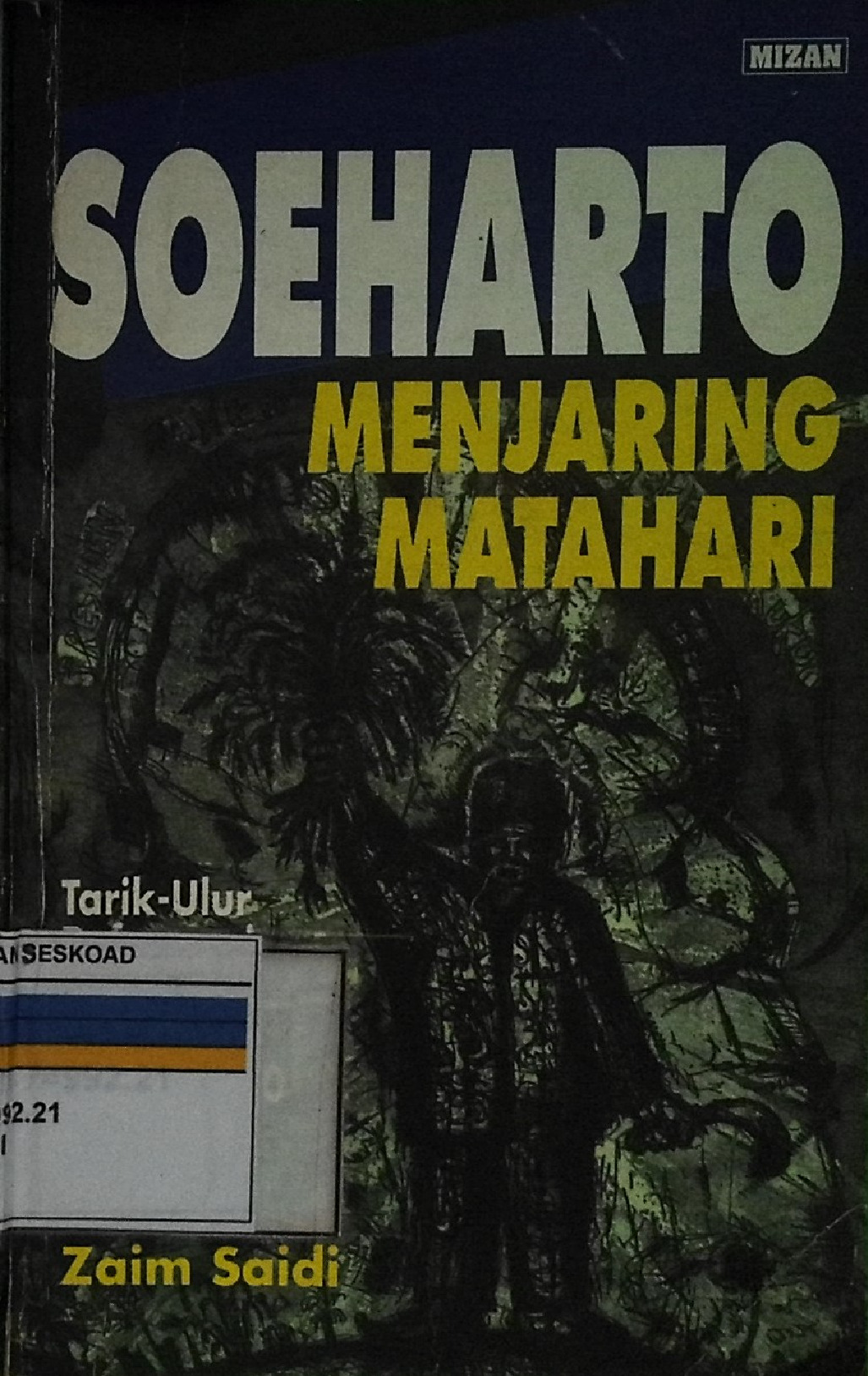 SOEHARTO MENJARING MATAHAR